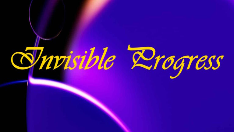 Invisible Progress