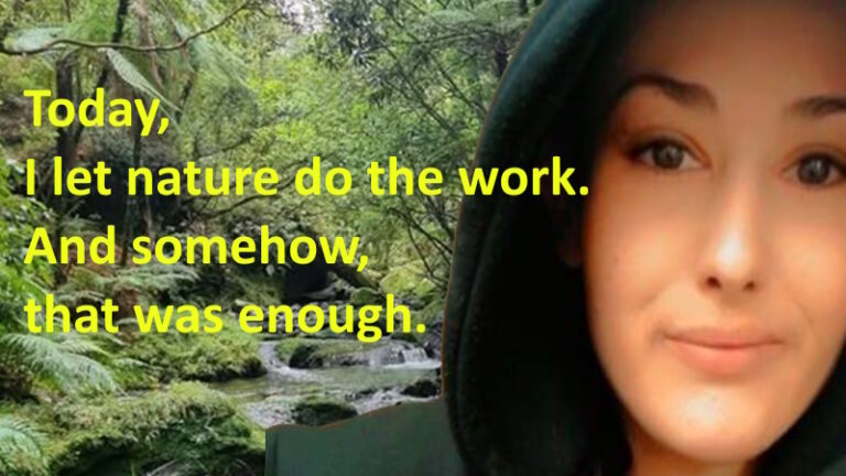 Today, I let nature do the work.