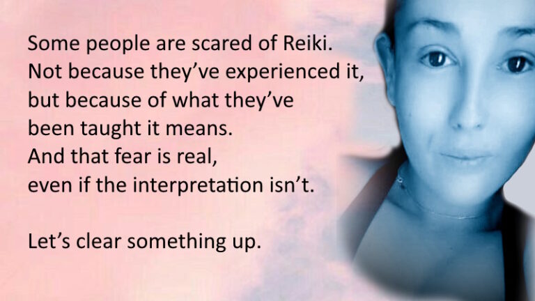 Some people are scared of Reiki
